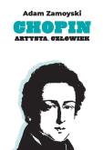 Okładka książki Chopin. Artysta. Człowiek