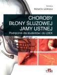 Okładka książki Choroby błony śluzowej jamy ustnej