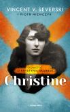 Okładka książki Christine. Powieść o Krystynie Skarbek wyd. 2024
