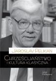 Okładka książki Chrześcijaństwo i kultura klasyczna