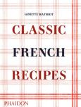 Okładka książki Classic French Recipes