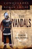 Okładka książki Conquerors of the Roman Empire: The Vandals