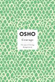 Okładka książki Courage The Joy of Living Dangerously