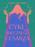Okładka książki Cykl Wiecznego Cesarza