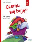 Okładka książki Czemu się boję? Jak oswoić strach i lęk