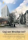 Okładka książki Czyj sen Wrocław śni