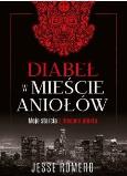 Okładka książki Diabeł w Mieście Aniołów