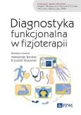 Okładka książki Diagnostyka funkcjonalna w fizjoterapii
