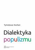Okładka książki Dialektyka populizmu