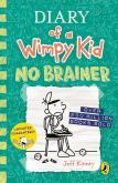 Okładka książki Diary of a Wimpy Kid No Brainer Book 18