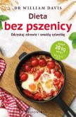 Okładka książki Dieta bez pszenicy. Jak pozbyć się pszennego brzucha i być zdrowym
