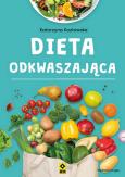 Okładka książki Dieta odkwaszająca