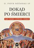 Okładka książki Dokąd po śmierci