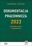 Okładka książki Dokumentacja pracownicza 2023 ponad 360 wzorów z komentarzem (z suplementem elektronicznym)