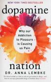 Okładka książki Dopamine Nation