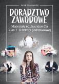 Okładka książki Doradztwo zawodowe Materiały edukacyjne 7-8 SP