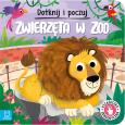 Okładka książki Dotknij i poczuj. Zwierzęta w zoo. Książeczka sensoryczna