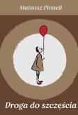 Okładka książki Droga do szczęścia