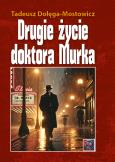 Okładka książki Drugie życie dr Murka BR