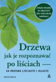Okładka książki Drzewa - jak je rozpoznawać po liściach