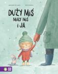 Okładka książki Duży miś, mały miś i ja