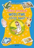Okładka książki Dzieci poznają modlitwę Ojcze nasz