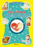 Dzieci poznają naszą wiarę. Autor: Fabris Francesca, Tommaso D'Incalci. Dobreksiazki.pl Okładka książki Dzieci poznają naszą wiarę