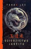 Okładka książki Dziedzictwo Jadeitu. Saga o Zielonych Kościach. Tom 3