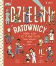 Dzielni ratownicy. Autor: Eryl Nash. Dobreksiazki.pl Okładka książki Dzielni ratownicy