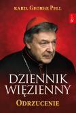 Okładka książki Dziennik Więzienny Odrzucenie