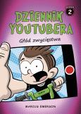 Okładka książki Dziennik Youtubera. Głód zwycięstwa