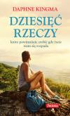 Dziesięć rzeczy, które powinniście zrobić gdy .... Autor: Kingma Daphne. Dobreksiazki.pl Okładka książki Dziesięć rzeczy, które powinniście zrobić gdy ...