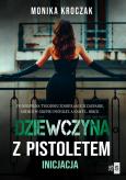 Okładka książki Dziewczyna z pistoletem - uszkodzone