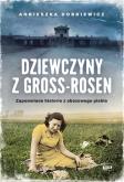Okładka książki Dziewczyny z Gross-Rosen