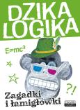 Okładka książki Dzika logika Zagadki i łamigłówki Edgard Games