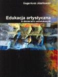 Okładka książki Edukacja artystyczna w działaniach warsztatowych