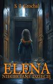 Okładka książki Elena Niechciane dziecię