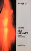 Okładka książki Encyklika Deus caritas est + Refleksje...