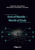 Okładka książki End of Worlds-World of Ends