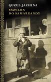 Okładka książki Eszelon do Samarkandy