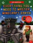 Okładka książki Everything You Need to Master Minecraft Earth