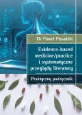 Okładka książki Evidence-based medicine/practice i systematyczne..