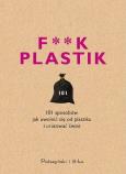Okładka książki F**k plastik - uszkodzone