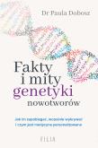 Okładka książki Fakty i mity genetyki nowotworów