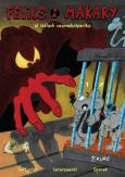 Okładka książki Feliks i Makary 2 W sidłach czarnoksiężnika