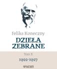 Okładka książki Feliks Koneczny. Dzieła zebrane T.10