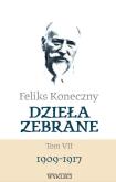 Okładka książki Feliks Koneczny. Dzieła zebrane T.7