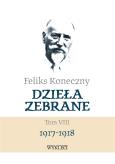 Okładka książki Feliks Koneczny. Dzieła zebrane T.8