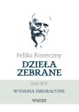 Okładka książki Feliks Koneczny - Dzieła zebrane, t. XIV