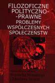Okładka książki Filozoficzne i polityczno-prawne problemy..